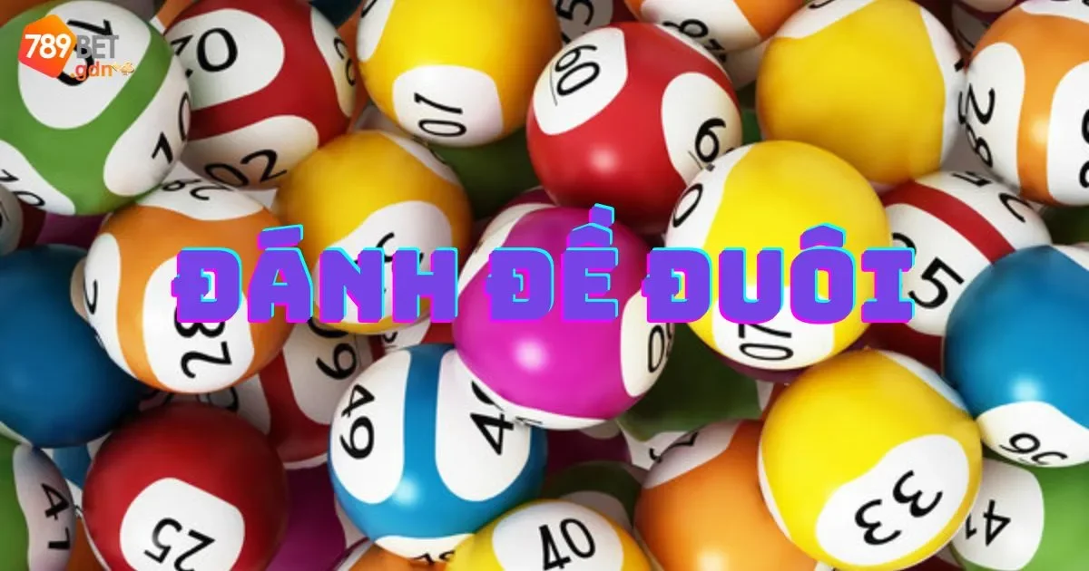 Đánh Đề Đuôi: Hướng Dẫn Cách Chơi Chi Tiết 2 Đánh đề đuôi: Hướng dẫn cách chơi chi tiết