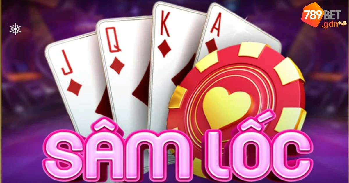 Game Bài Sâm Lốc: Hướng Dẫn Chi Tiết Cách Chơi Từ A Đến Z 2 Game bài Sâm lốc: Hướng dẫn chi tiết cách chơi từ A đến Z