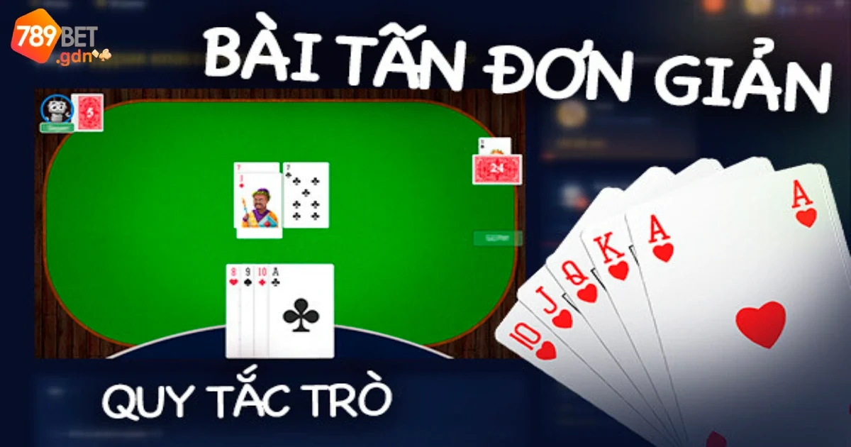 Game Bài Tấn: Khám Phá Luật Chơi Bài Và Hướng Dẫn Chi Tiết 2 Game bài Tấn: Luật chơi và hướng dẫn chi tiết