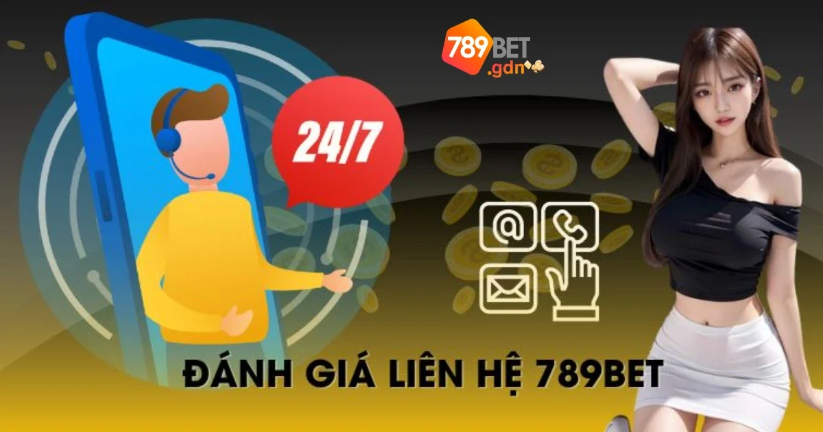 Liên Hệ 789Bet Để Được Giải Quyết Vấn Đề Nhanh Chóng 3 Những Lưu Ý Khi Liên Hệ Với Đội Ngũ Hỗ Trợ 789bet