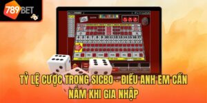 Tỷ Lệ Cược Trong Sicbo - Điều Anh Em Cần Nắm Khi Gia Nhập