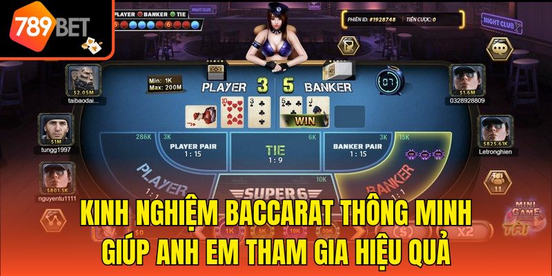 Kinh Nghiệm Baccarat Thông Minh, Hiệu Quả Giúp Bet Thủ Thắng 3 Kinh nghiệm Baccarat thông minh giúp anh em tham gia hiệu quả